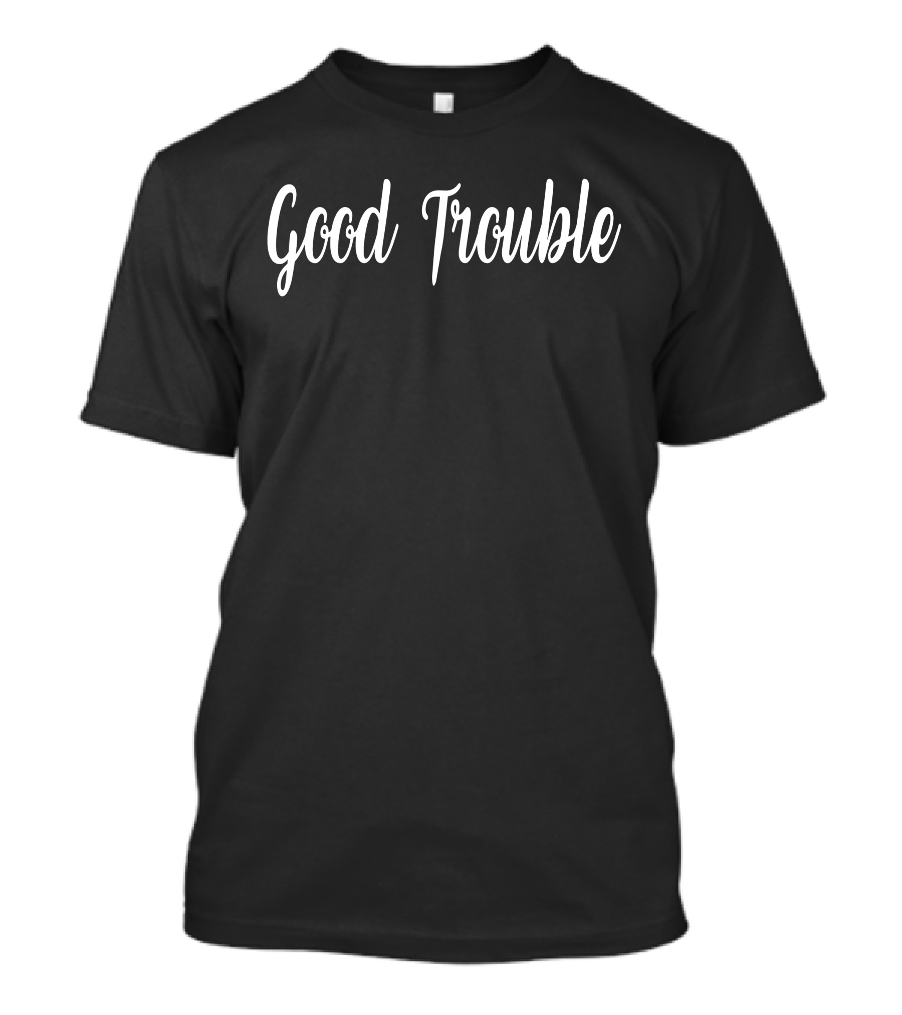 Good Trouble Madam Speaker Phrase T-Shirt