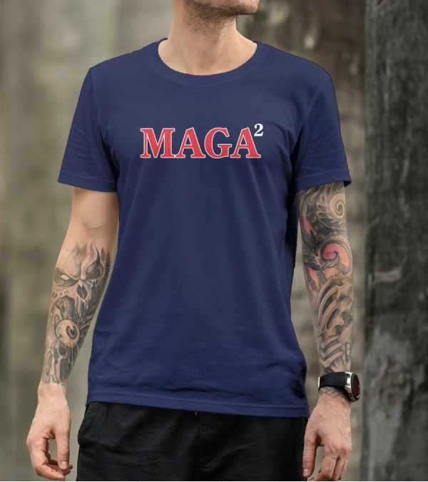 Donaldjtrumpjr Maga Squared Maga² T-Shirt
