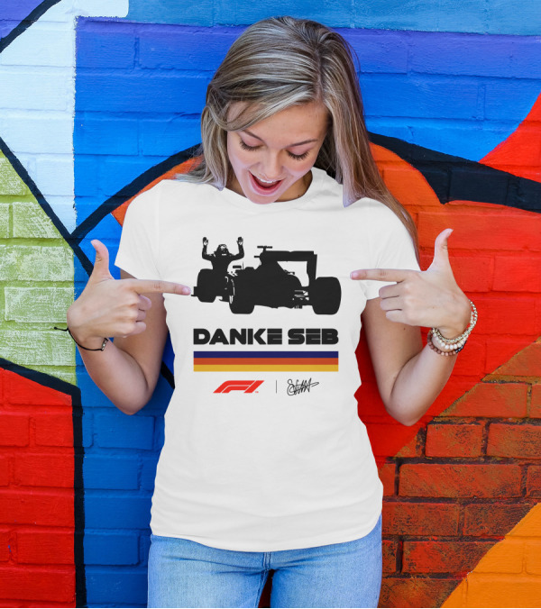 Formula 1 Danke Seb Vettel Silhouette With F1 Logo And Signature T-Shirt