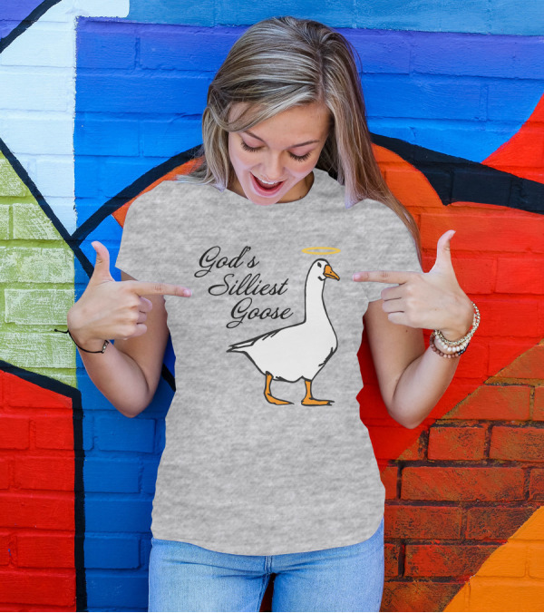 Middleclassfancy God's Silliest Goose Angelic Humor T-Shirt