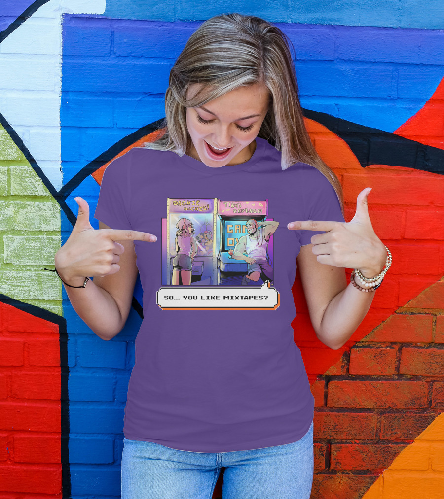 Dashiexp Arcade Dachie Game Over Tina's Revenge So You Like Mixtapes T-Shirt