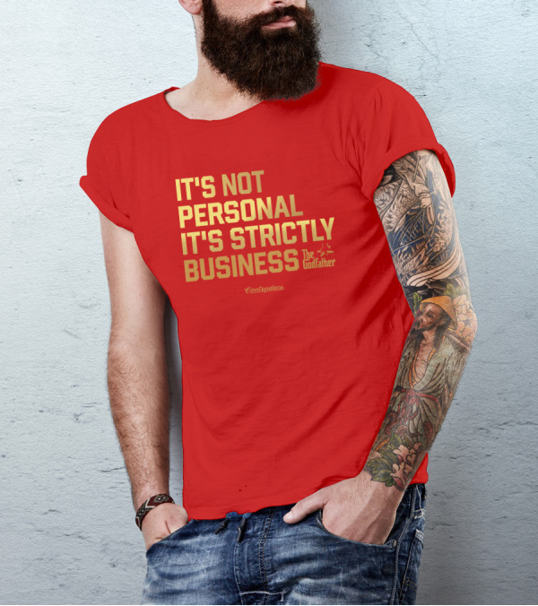 Allen Kessler Wearing The Godfather It's Not Personal It's Strictly Business Contenders T-Shirt