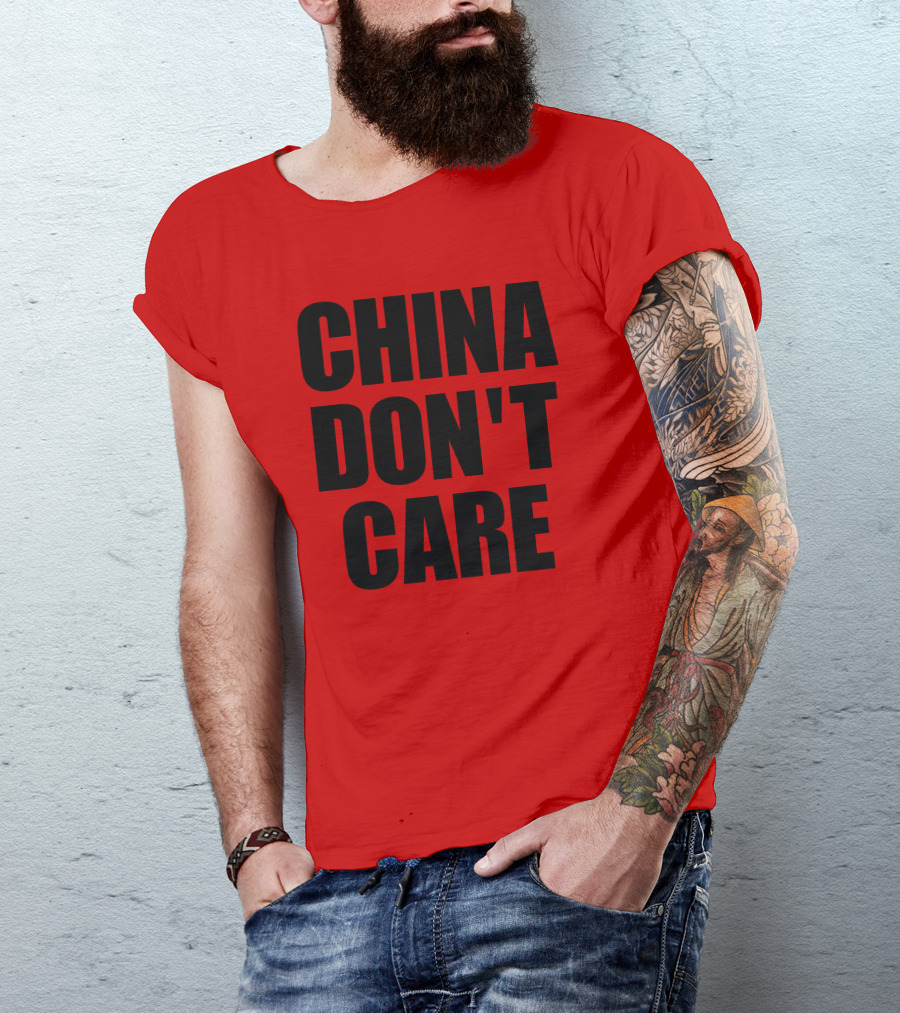 China Don’t Care Red T-Shirt