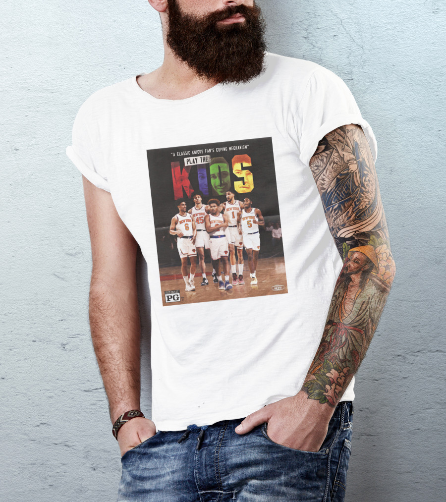 A Classic Knicks Fan Coping Mechanism Play The Kids T-Shirt