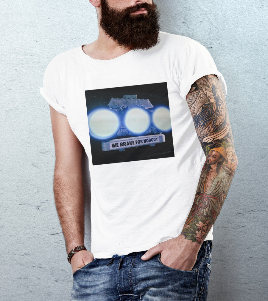 The Transfer Portal We Brake For Nobody Spaceballs Reference T-Shirt