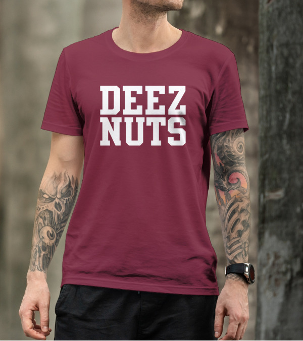 DEEZ NUTS Text Bold White On Dark T-Shirt