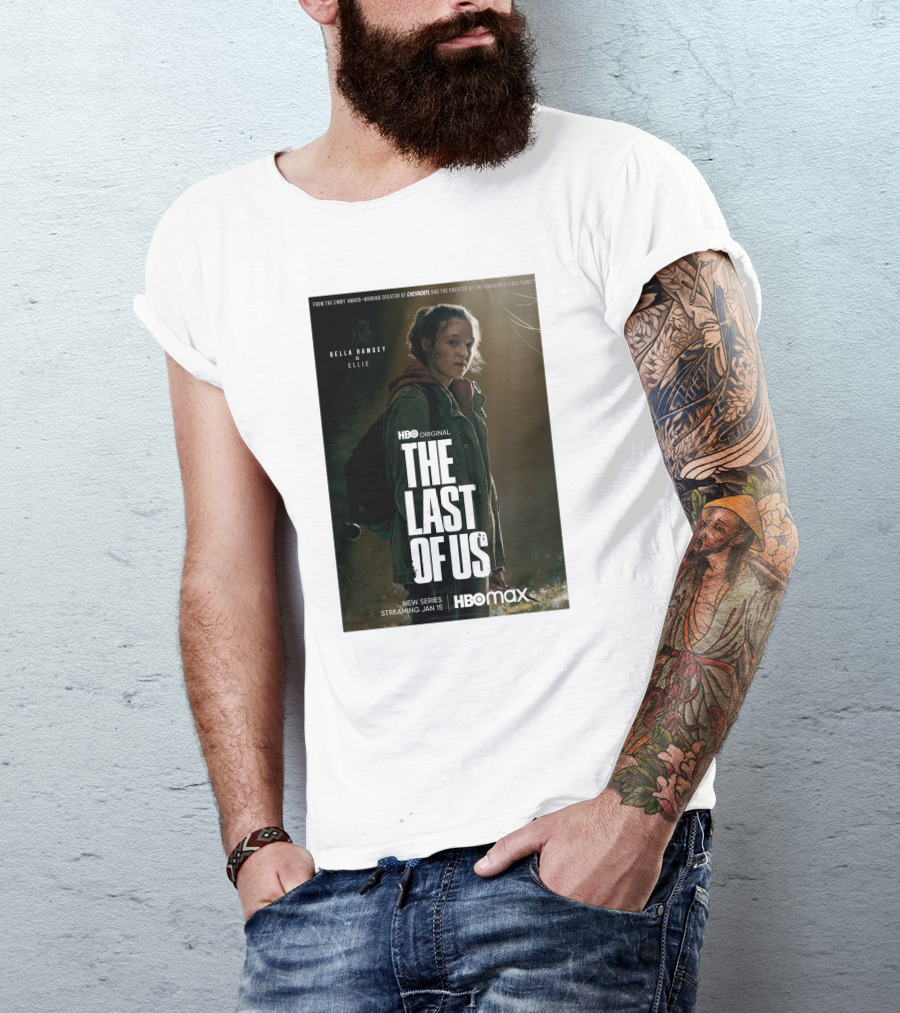 HBO Original The Last Of Us Bella Ramsey Ellie New Series Streaming Jan 15 HBO Max T-Shirt