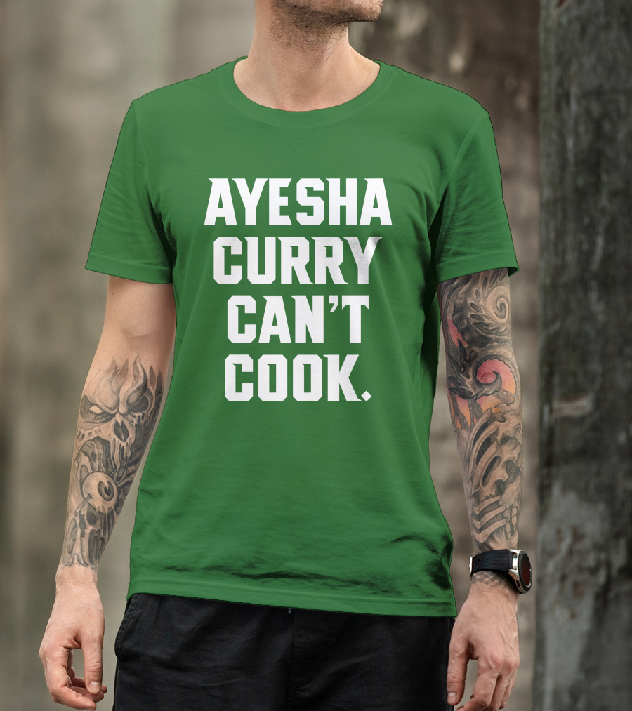 Ayesha Curry Can't Cook T-Shirt