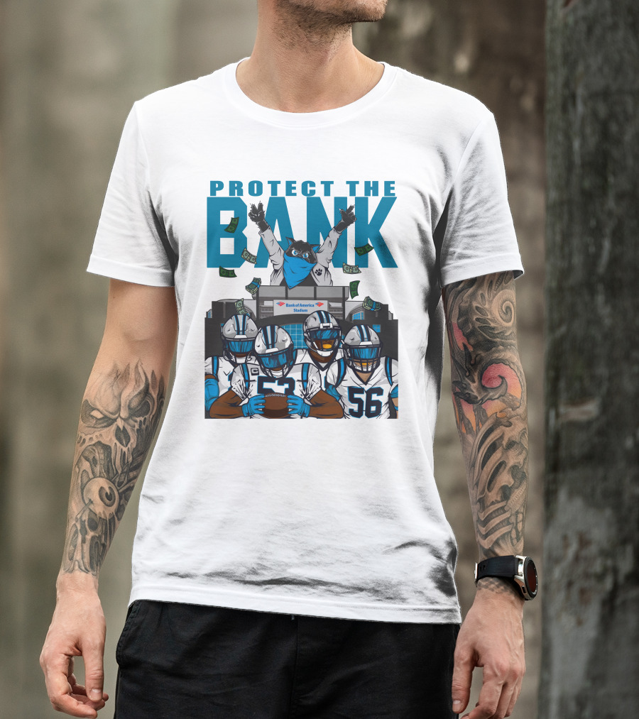 PROTECT THE BANK Bank Of America Stadium Football Team Gear T-Shirt
