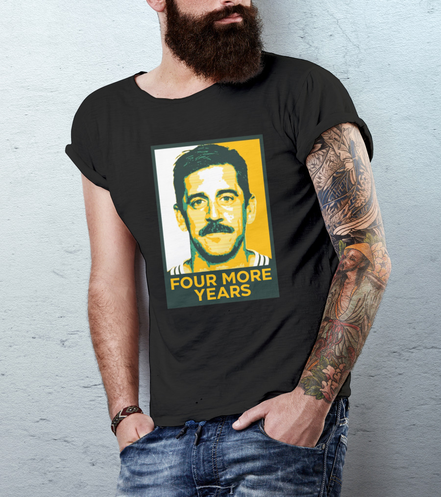 Aaron Rodgers Four More Years Green And Gold T-Shirt