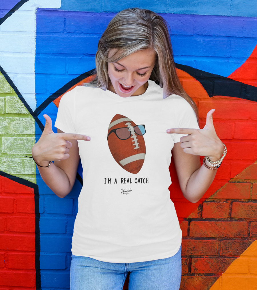 I'm A Real Catch Football Wearing Sunglasses Penguin Books T-Shirt