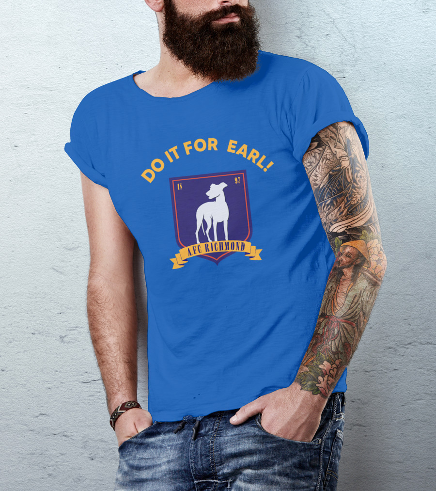 Do It For Earl Ted Lasso A.F.C. Richmond Dog Logo 1897 T-Shirt
