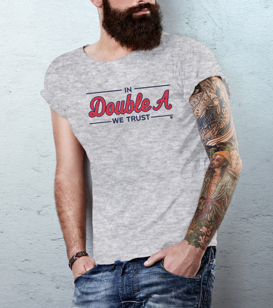 In Double A We Trust T-Shirt