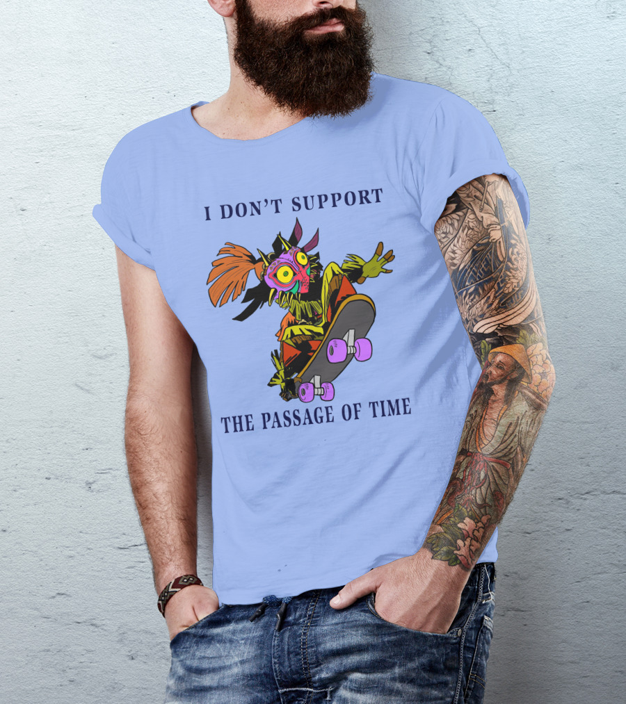 I Don't Support The Passage Of Time Skateboarding Masked Character T-Shirt
