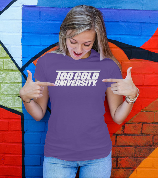 Too Cold University Vintage Style Retro Sports College T-Shirt