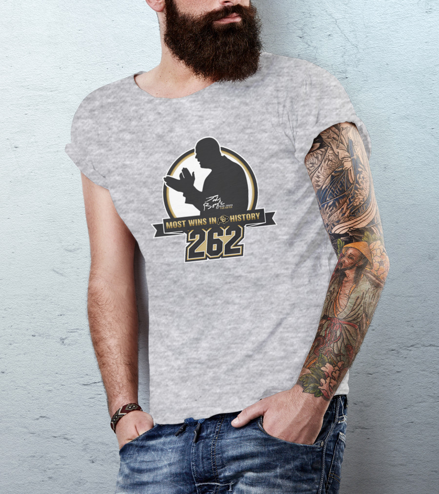 Most Wins In CU History 262 Coach Tad Boyle T-Shirt
