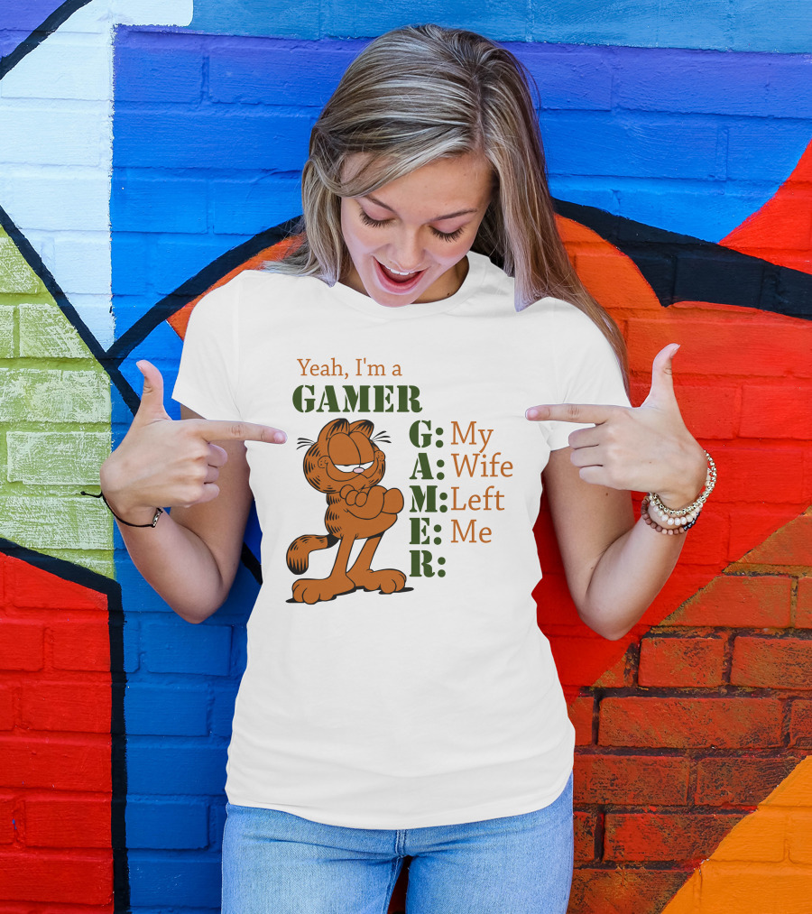 Yeah I'm A Gamer My Wife Left Me Garfield T-Shirt