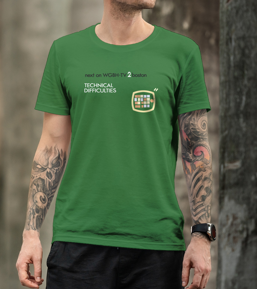 Next On WGBH-TV 2 Boston Technical Difficulties T-Shirt