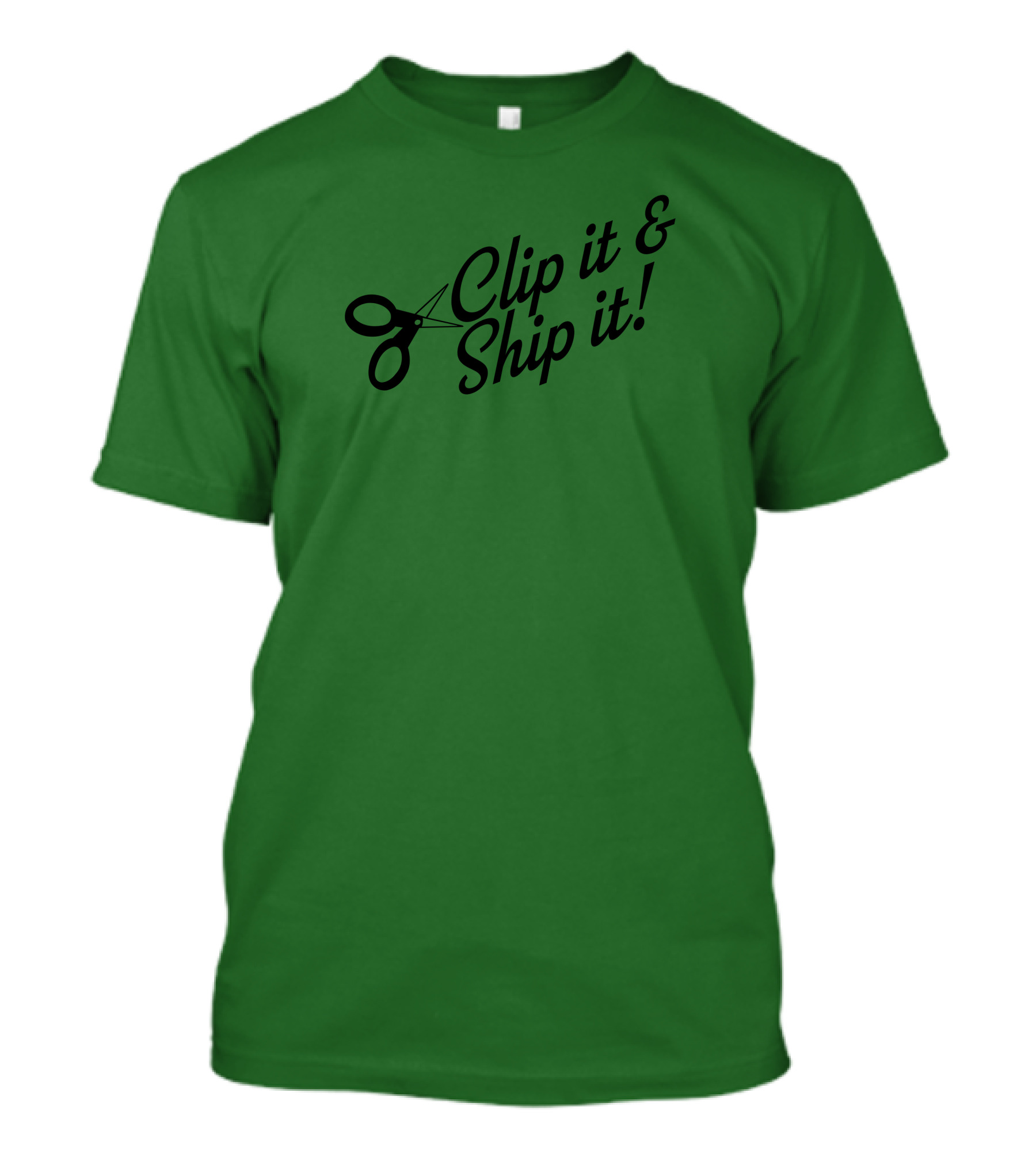 Clip It And Ship It Scissors Icon Text T-Shirt