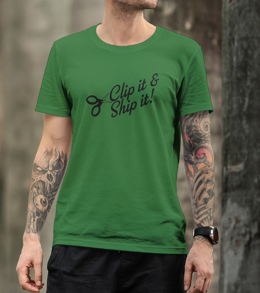 Clip It And Ship It Scissors Icon Text T-Shirt