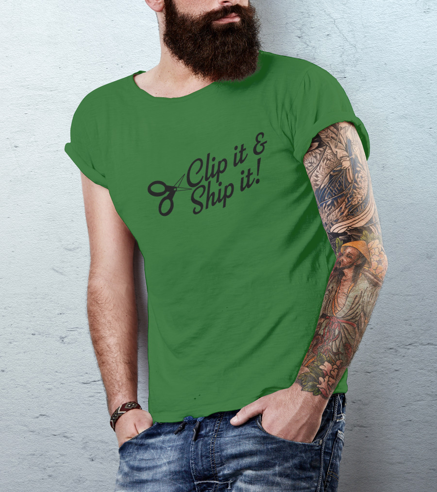 Clip It And Ship It Scissors Icon Text T-Shirt