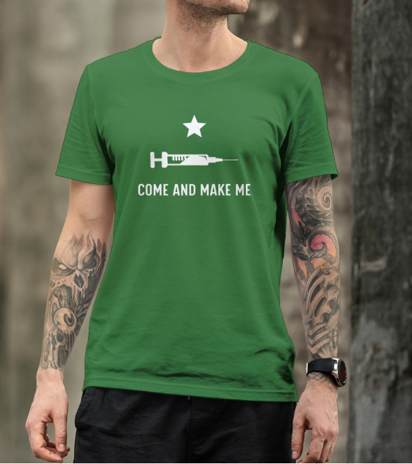Thatdumbgiraffe Come And Make Me Star Syringe T-Shirt