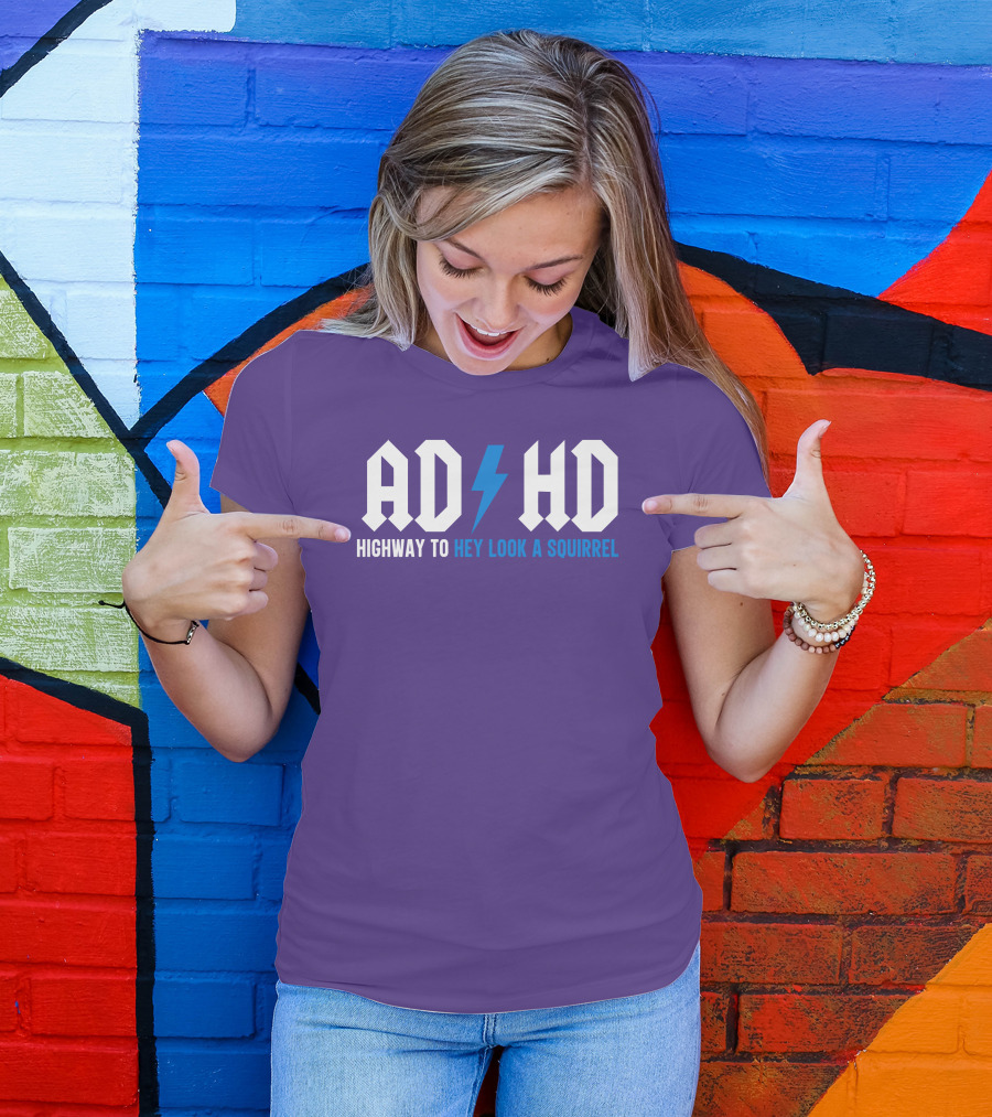 ADHD Highway To Hey Look A Squirrel Vintage Rock T-Shirt
