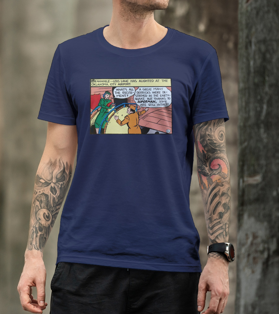 Meanwhile Lois Lane Alights At Oklahoma City Airport Thanks To Superman T-Shirt