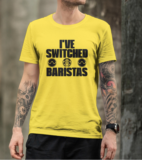 I've Switched Baristas Starbucks Pringles T-Shirt