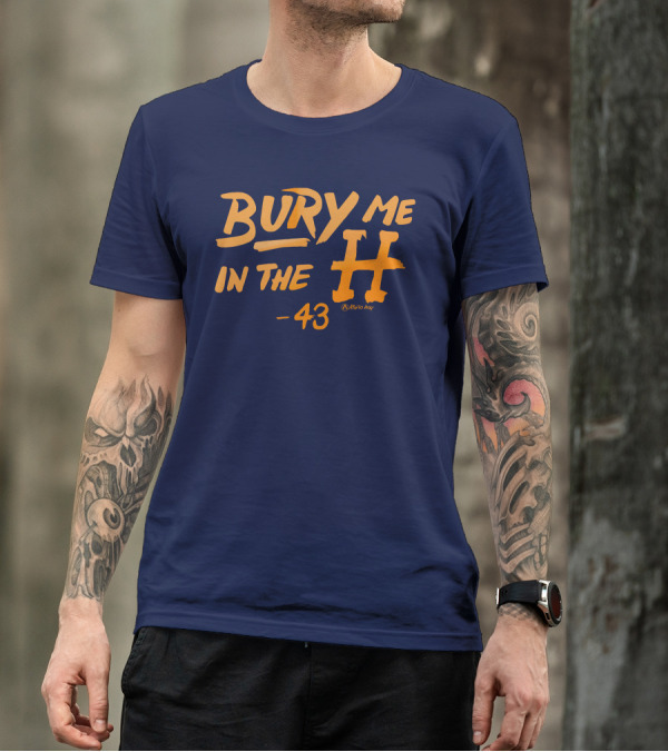 Bury Me In The H 43 Killab 19 Astro May T-Shirt