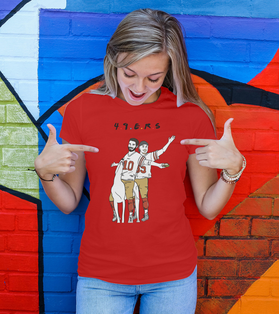 Rita Oak Friends Jimmy Garoppolo Brian Hill Dog 49ers Football Fun T-Shirt