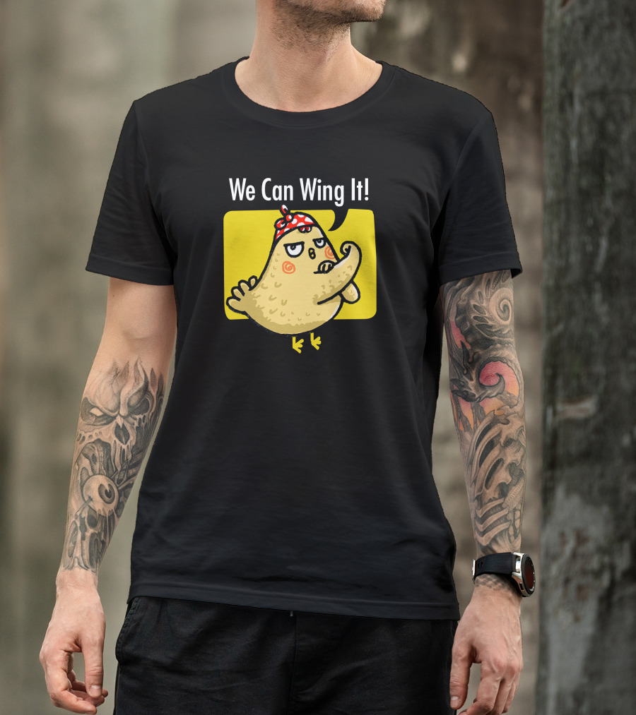 We Can Wing It Strong Chicken Flexing With Bandana T-Shirt