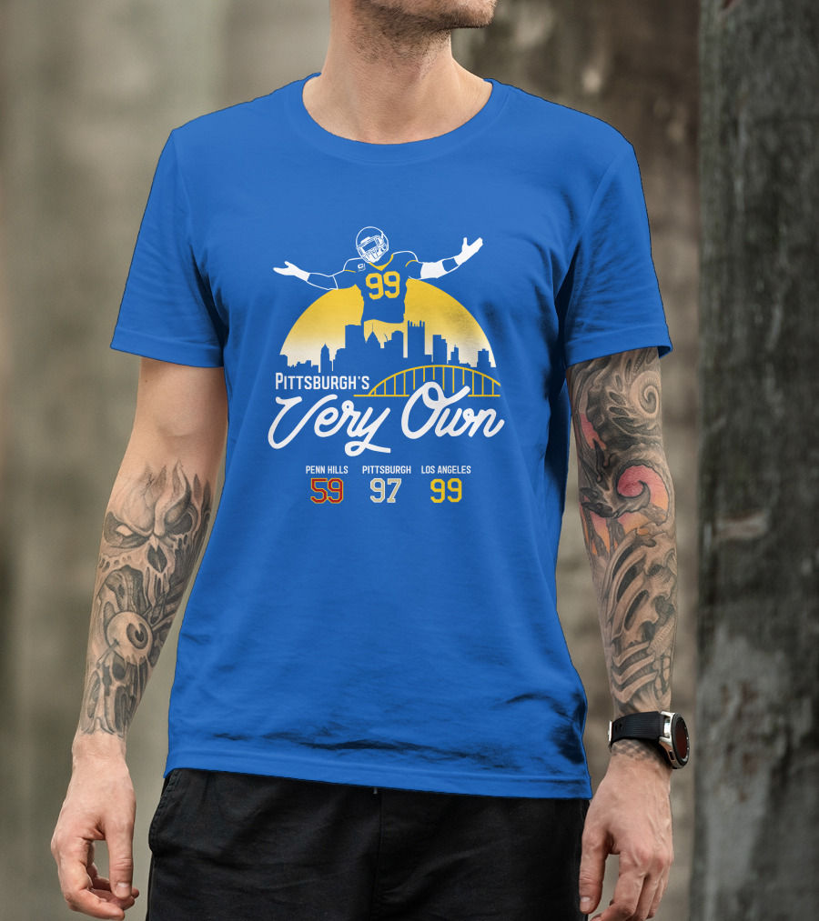 Pittsburgh's Very Own Penn Hills 59 Pittsburgh 97 Los Angeles 99 T-Shirt