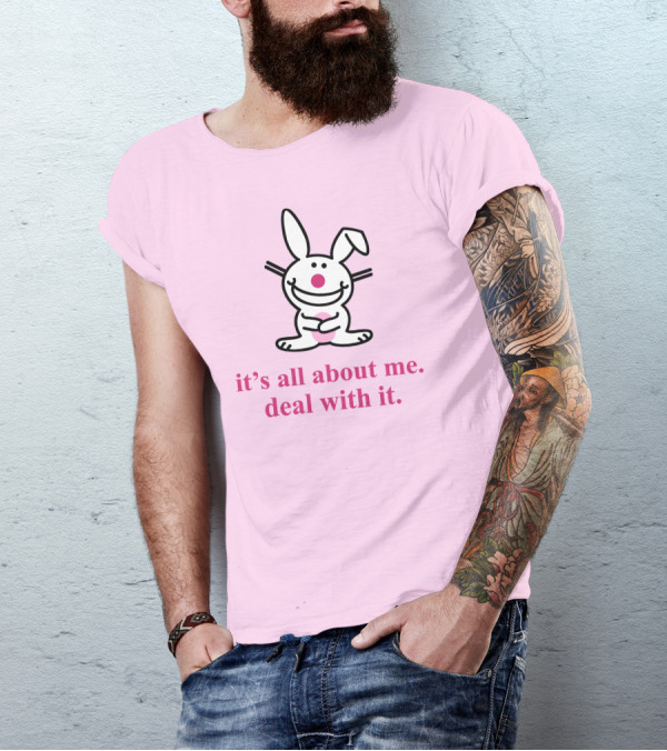 Emtlina It's All About Me Deal With It Bunny Pink Background T-Shirt