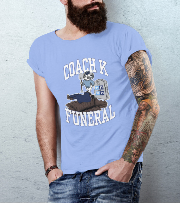 Coach K Funeral Blue Devil Victory 94-81 78-73 T-Shirt