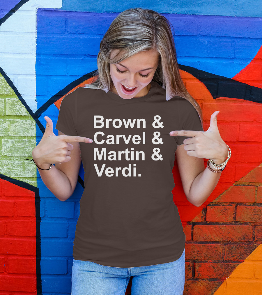 Brown And Carvel And Martin And Verdi T-Shirt