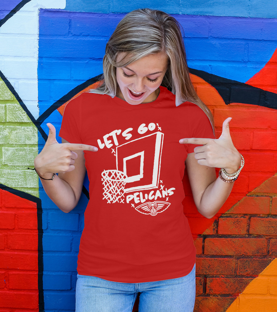 Let's Go Pelicans Basketball Hoop T-Shirt