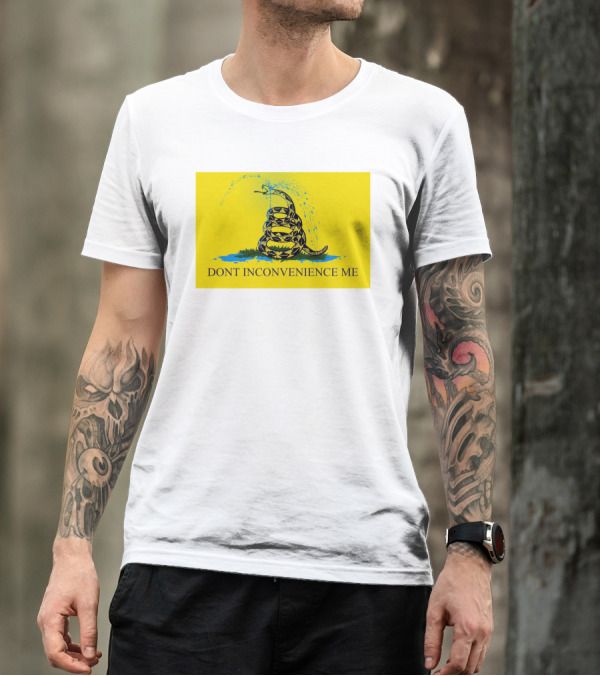 Jojofromjerz Don't Inconvenience Me Gadsden Flag T-Shirt