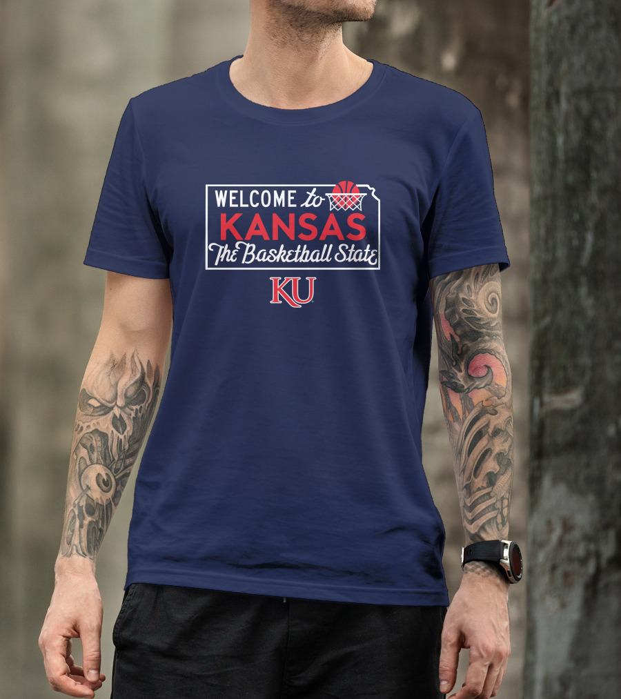 Welcome To Kansas The Basketball State KU T-Shirt