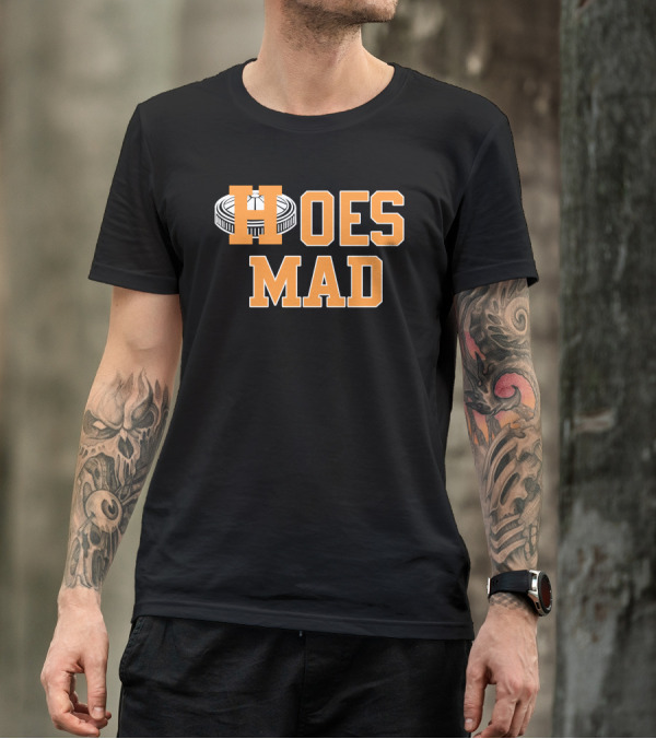 Southern Delicacyltd Hoes Mad Text With Wheel Visual T-Shirt