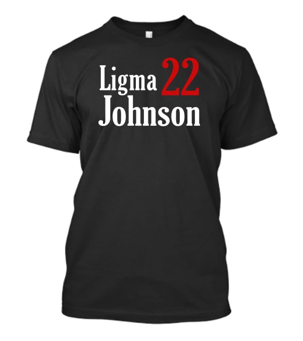 Ligma Johnson 22 Typography Bold Red White T-Shirt