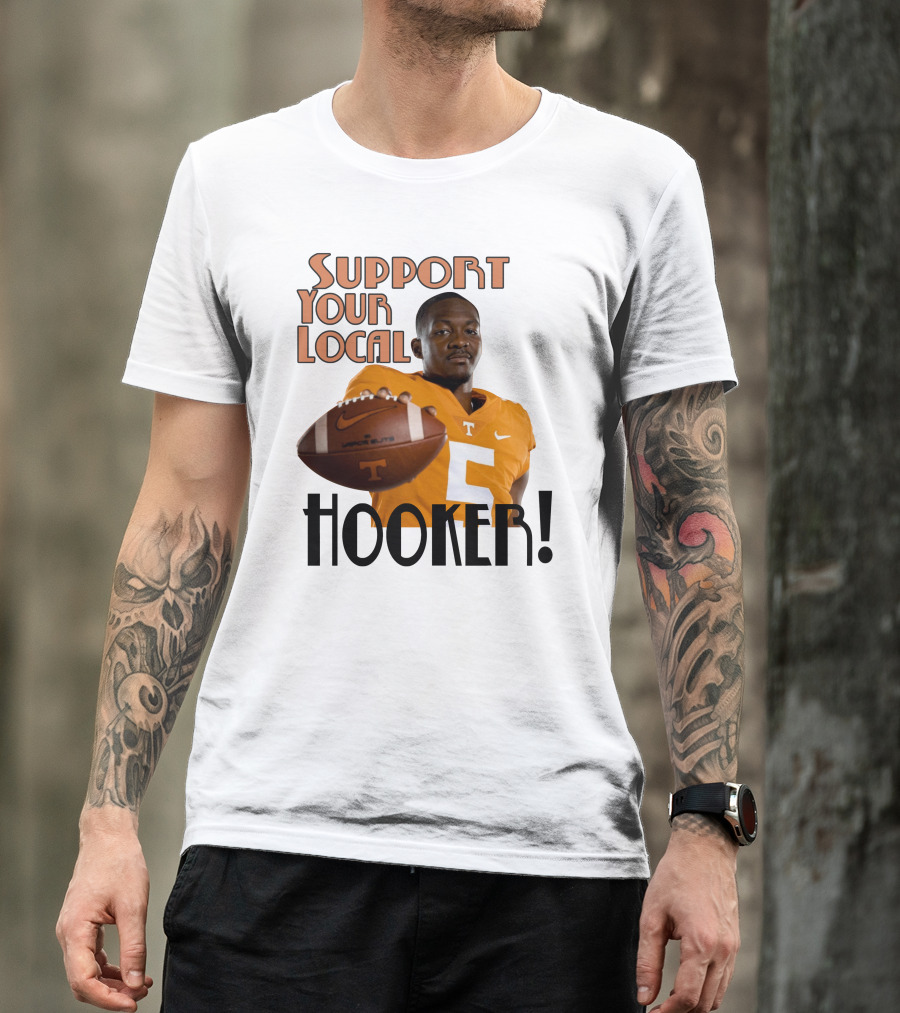 Hendon Hooker Support Your Local Hooker Tennessee Volunteers Football T-Shirt
