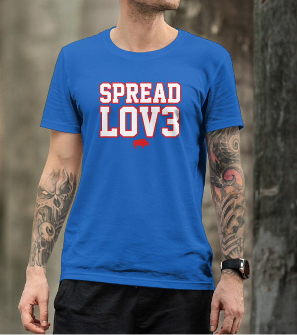 Spread Lov3 Buffalo Red Outline With Buffalo T-Shirt