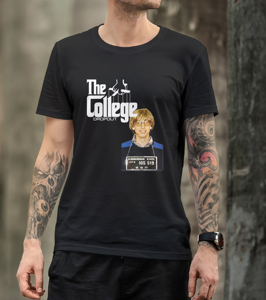 The College Dropout Godfather Bill Gates Mugshot Albuquerque NM 1977 T-Shirt