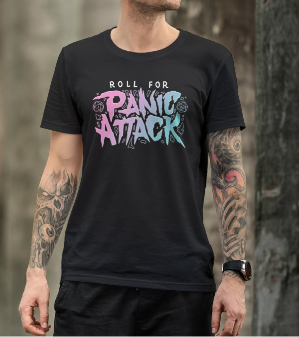 Roll For Panic Attack Dimension 20 Merch T-Shirt