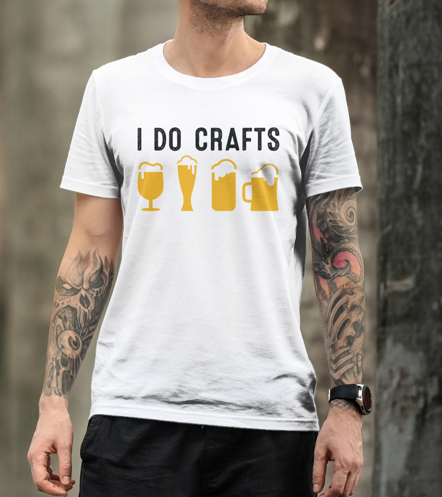 I Do Crafts Beer Glasses Iconic Reference T-Shirt