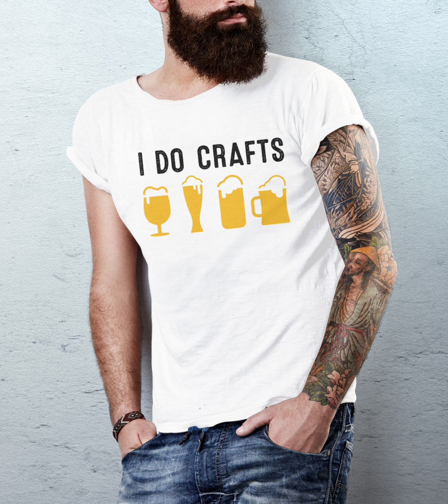 I Do Crafts Beer Glasses Iconic Reference T-Shirt