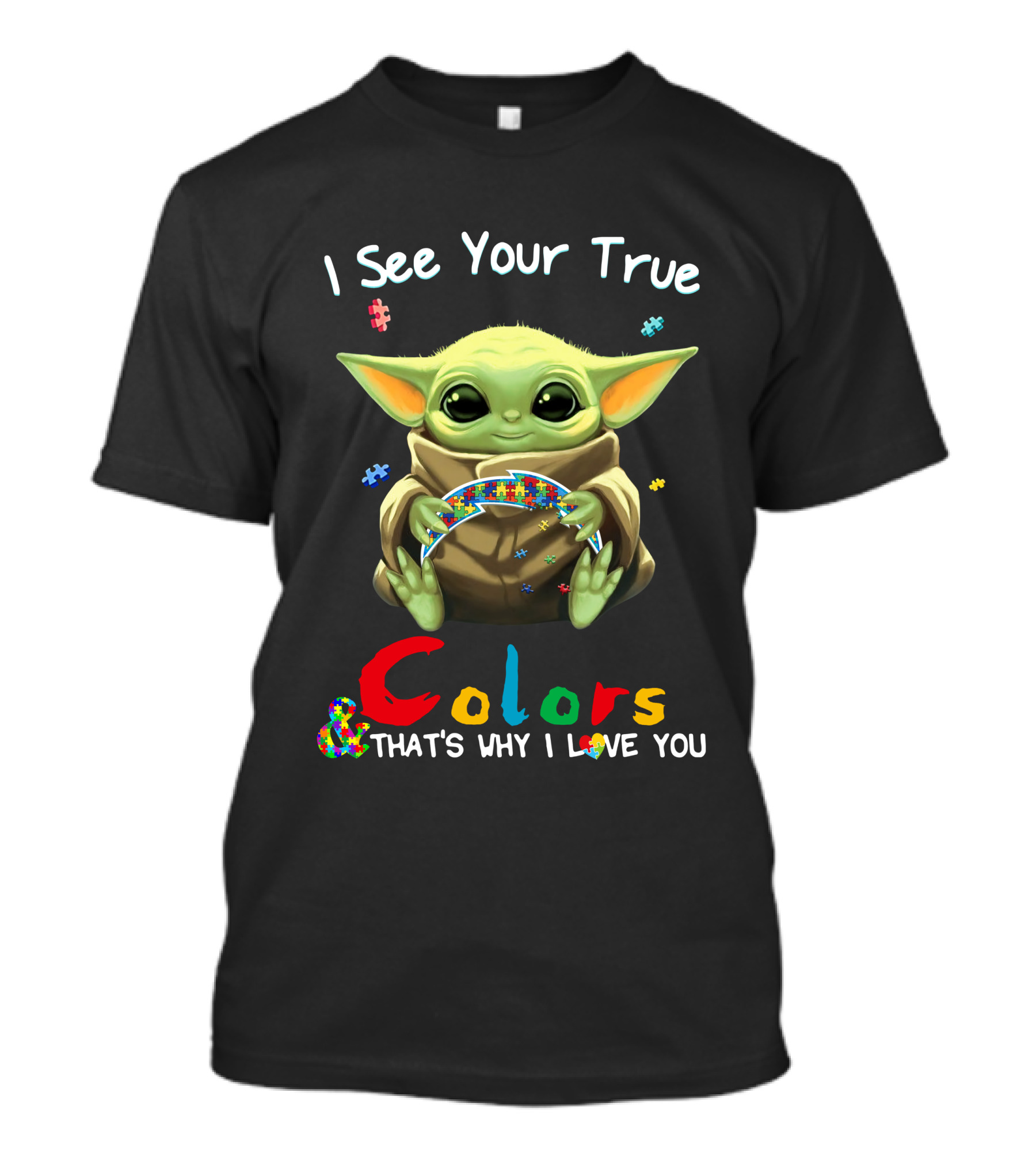 I See Your True Colors That's Why I Love You Baby Alien Puzzle T-Shirt