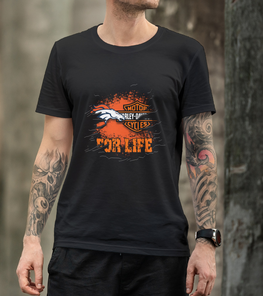 Denver Broncos Harley Davidson For Life T-Shirt