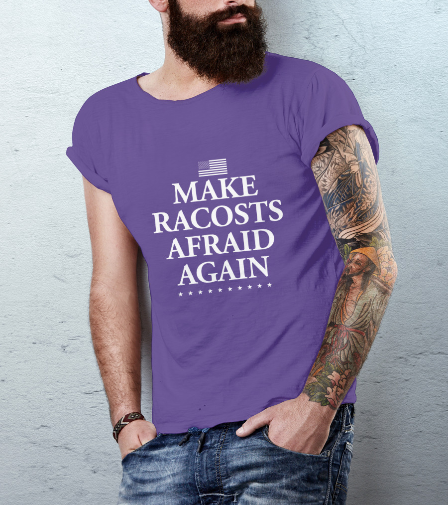 MAKE RACOSTS AFRAID AGAIN AMERICAN FLAG STARS T-Shirt